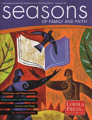 Finding God, K-8: Seasons of Family and Faith, Grade 8, Parent Magazine, Parish & School Edition, English