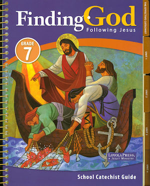 Finding God, K-8: Following Jesus, Grade 7, Teacher Manual Kit, School Edition
