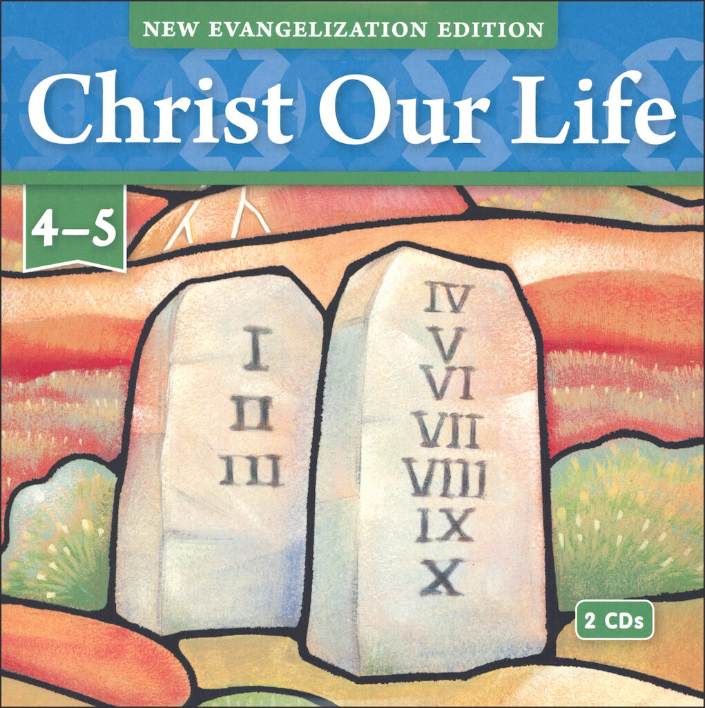 Christ Our Life New Evangelization K 8 Grades 4 5 Music CD Paris 