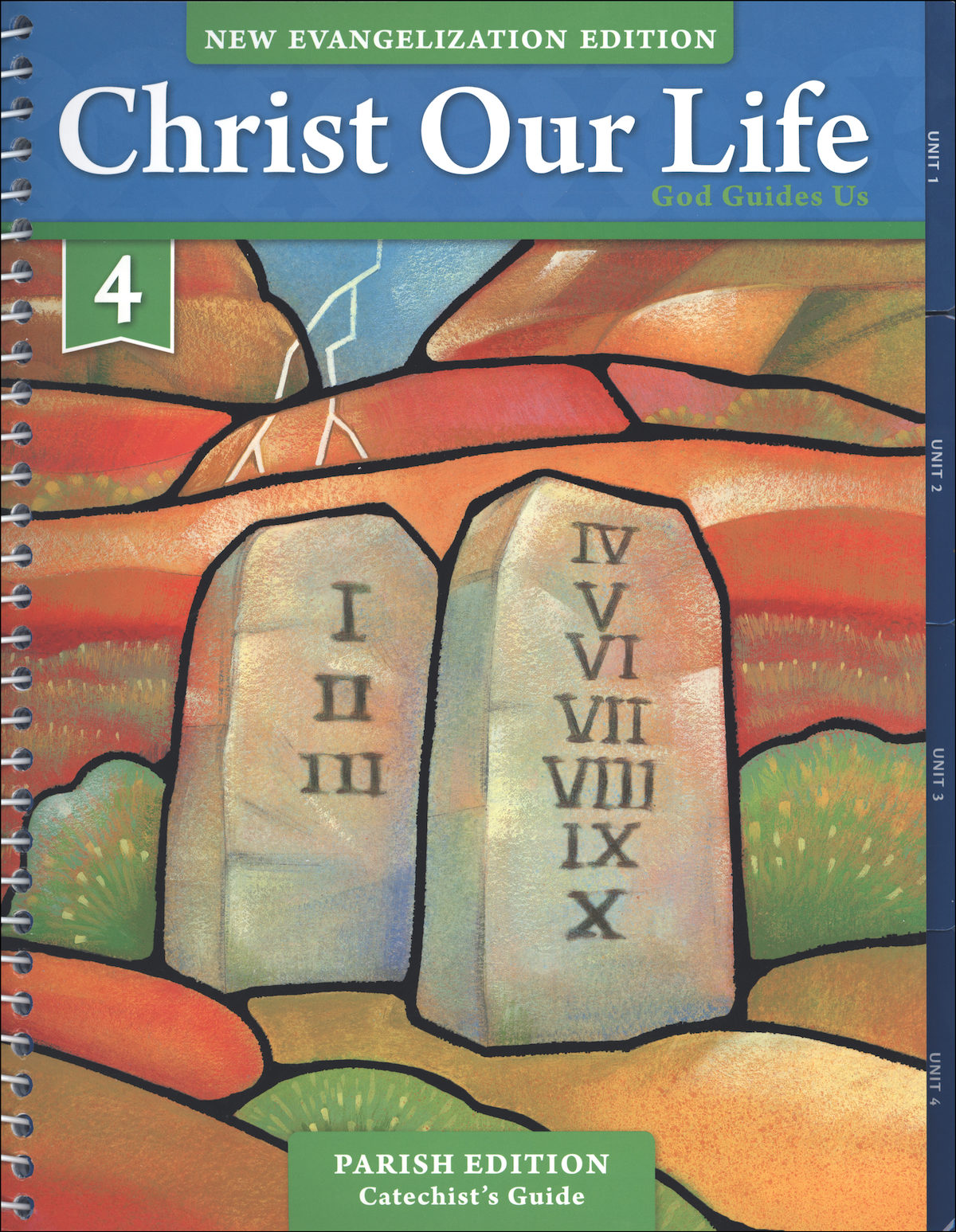 Christ Our Life New Evangelization K 8 God Guides Us Grade 4 Cat 