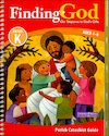 LOYO-42687: Finding God, Kindergarten: Kindergarten, Catechist Guide
