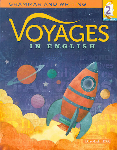 Voyages in English 2018, K-8: Grade 2, Student Book, School Edition