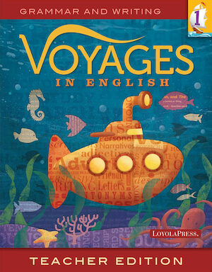 Voyages in English, K-8: Grade 1, Teacher Manual, School Edition