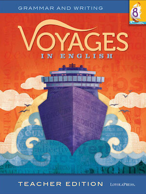 Voyages in English, K-8: Grade 8, Teacher Manual, School Edition