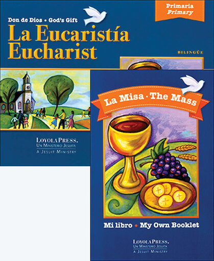 Don de Dios: La Eucaristía: Student Book with Mass Booklet