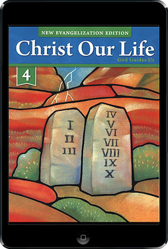 Christ Our Life: New Evangelization, K-8: God Guides Us ebook (1 Year Access), Age 4, Student Book, Parish & School Edition, Ebook