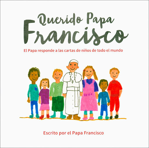 Querido Papa Francisco, Spanish