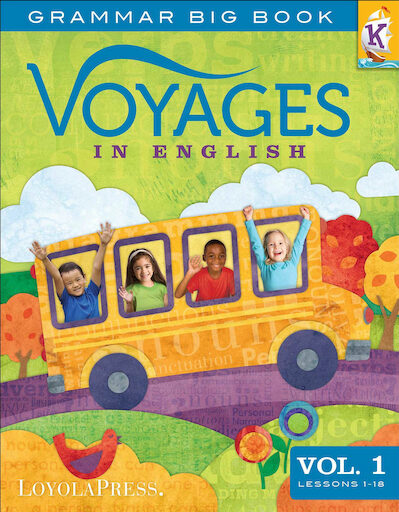 Voyages in English, K-8: Kindergarten, Teacher Kit, School Edition