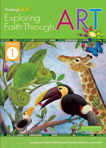 Finding God 2021, K-8: Grade 1, Exploring Faith Through Art