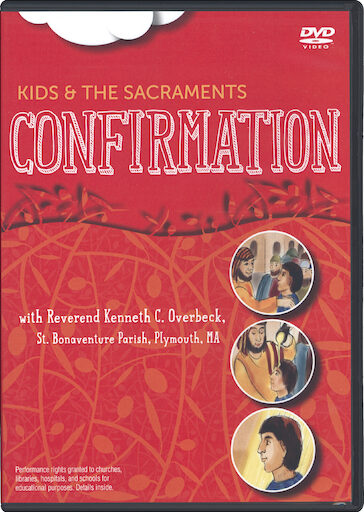 Kids & the Sacraments: Confirmation, DVD