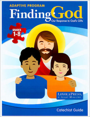 adaptive finding god grades 1 8 loyola press