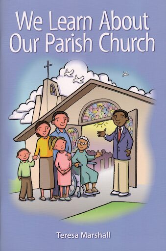 We Learn about Our Parish Church, Student Book