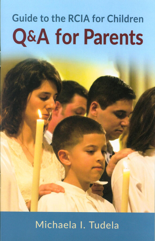 Guide To The Rcia For Children English Q And A For Parents — Liturgy T