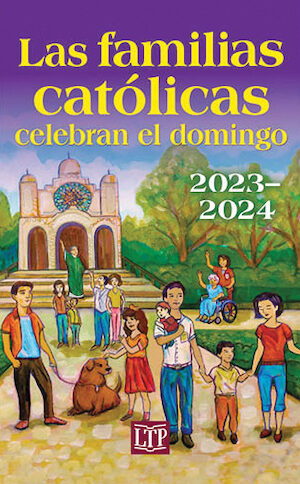 Las familias católicas celebran el domingo 2023-2024, Spanish