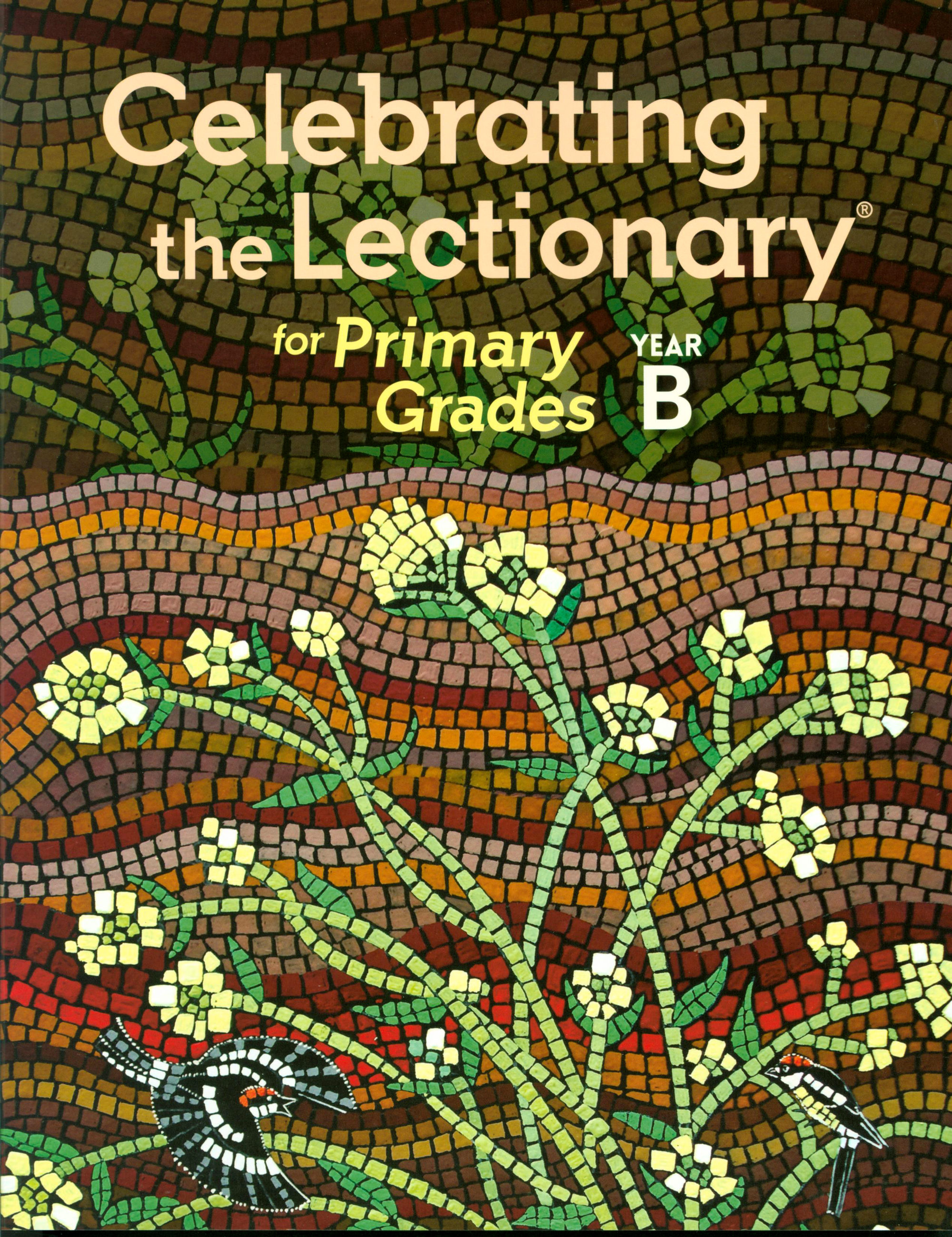 Celebrating the Lectionary Primary Grades Year B Catho…