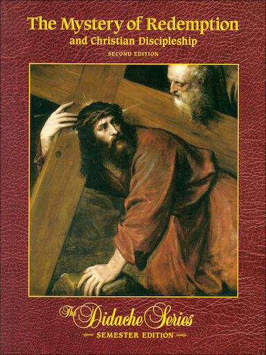 The Mystery of Redemption and Christian Discipleship, 2nd Edition, Softcover