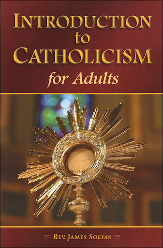 Introduction to Catholicism for Adults, Softcover