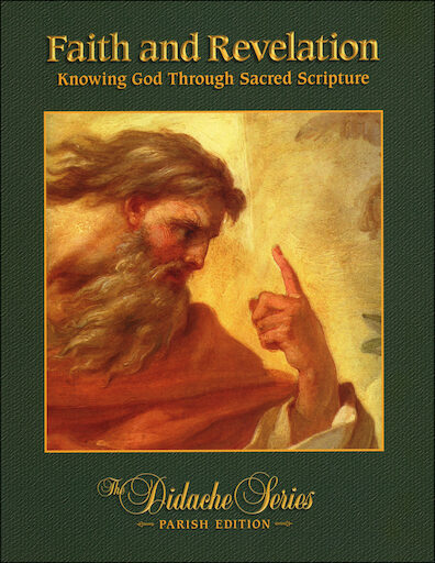Didache Parish Series: Faith and Revelation, Student Book, Parish Edition, English