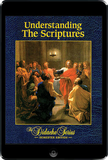 The Didache Semester Series: Understanding The Scriptures ebook (180 Day Access), Student Text
