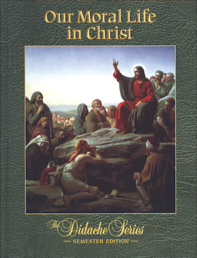 Our Moral Life in Christ, Hardcover