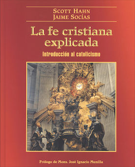 Le fe cristiana explicada, Spanish