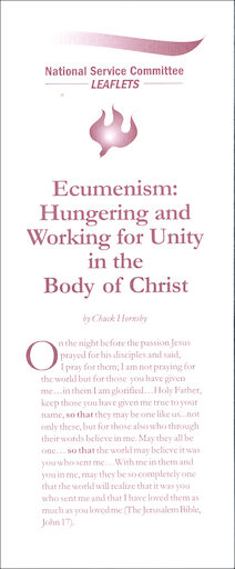 Ecumenism: Hungering and Working for Unity