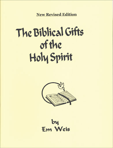 The Biblical Gifts of the Holy Spirit