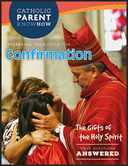 Preparing Your Child for Confirmation, 2016