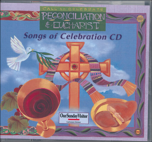 Songs of Celebration: Reconciliation and Eucharist