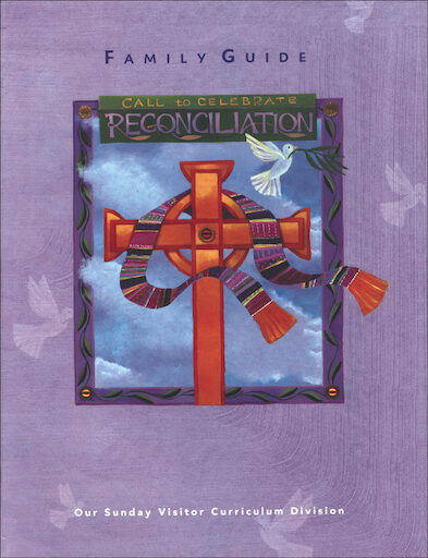 Call to Celebrate: Reconciliation: Family Guide, English
