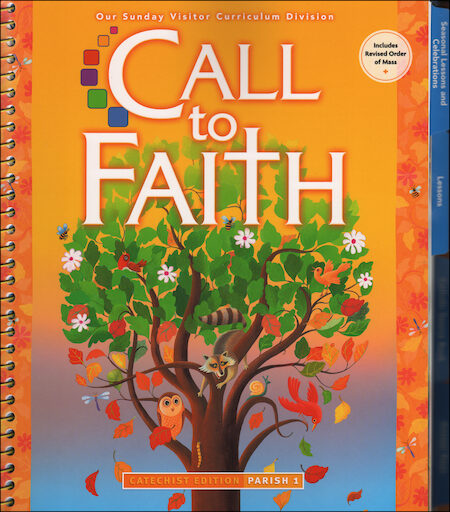 Call to Faith, K-8: Grade 1, Catechist Guide, Parish Edition, English
