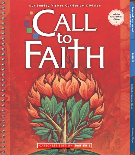 Call to Faith, K-8: Grade 6, Catechist Guide, Parish Edition, English