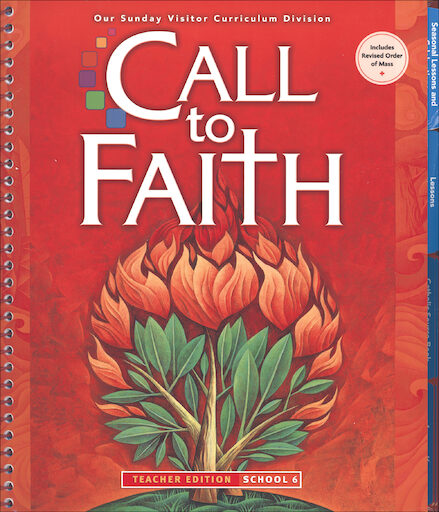 Call to Faith, K-8: Grade 6, Teacher Manual, School Edition
