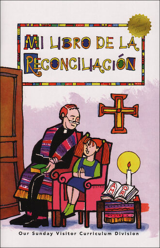 Un llamado a celebrar: La Reconciliación: Mi Libro de la Reconciliación, Spanish