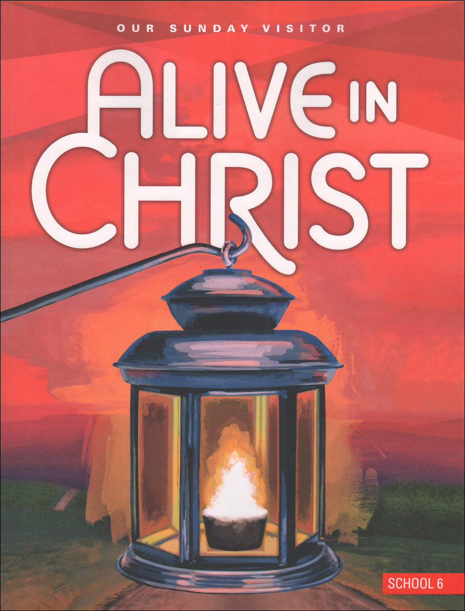 Alive in Christ 18 Grade 6, Student Book, School Edition ComCenter.co…