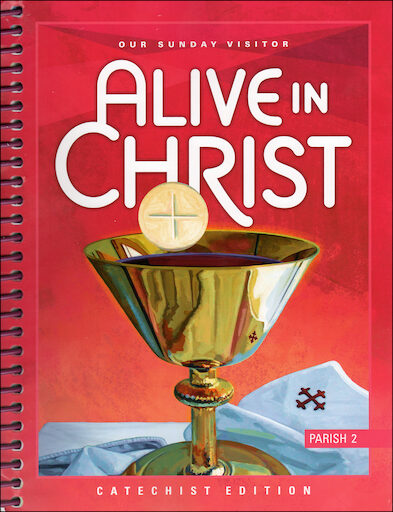 Alive in Christ, 1-8: Grade 2, Catechist Guide, Parish Edition