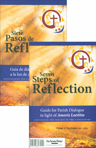 Siete Pasos de Reflexión: Seven Steps of Reflection on Amoris Laetitia