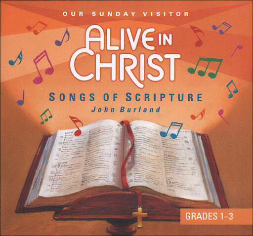 Alive in Christ, 1-8: Songs of Scripture, Grades 1-3, Music CD, Parish & School Edition
