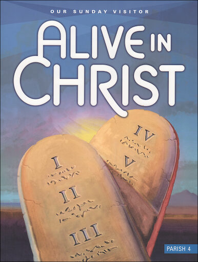 Alive in Christ, 1-8: Grade 4, Student Book, Parish Edition, English