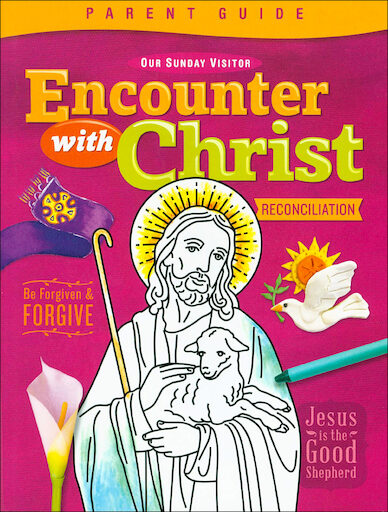 Encounter with Christ: Reconciliation: Parent Guide, English