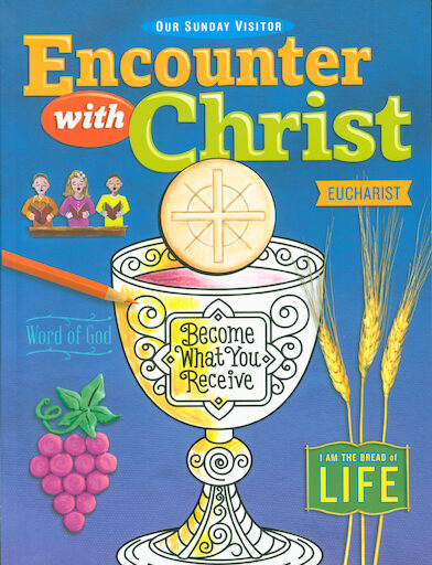 Encounter with Christ: Eucharist: Student Book, English