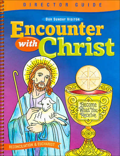 Encounter with Christ: Reconciliation: Director Manual