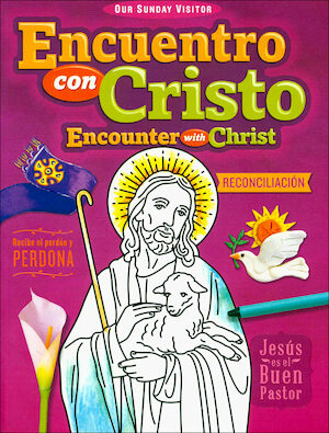 Encuentro con Cristo: La Reconciliación: Student Book