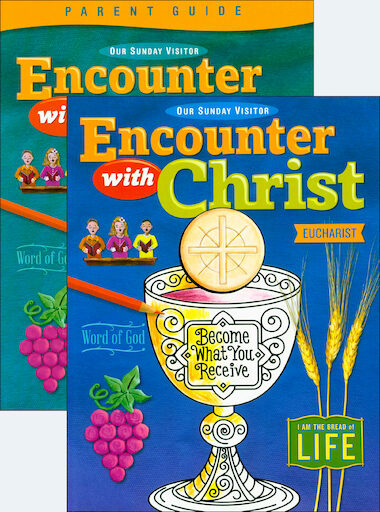Encounter with Christ: Eucharist: Family Pack, English