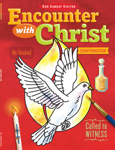 Encounter with Christ: Confirmation: Child Book