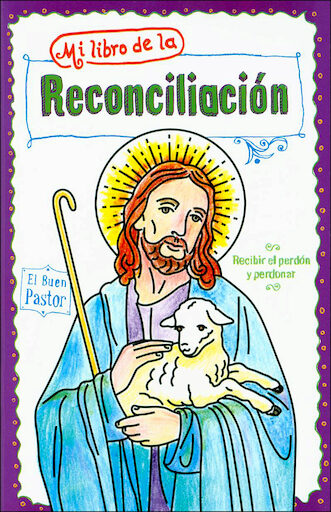 Encuentro con Cristo: La Reconciliación: Mi Libro de la Reconciliación, Spanish