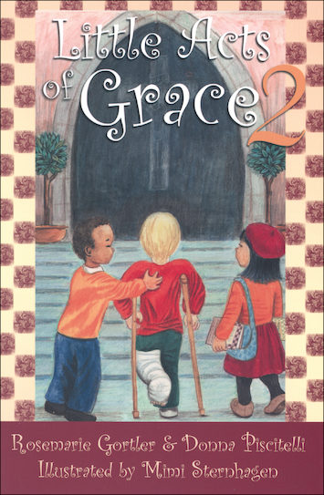 Books for Children's Catechesis: Little Acts of Grace 2 | ComCenter.…