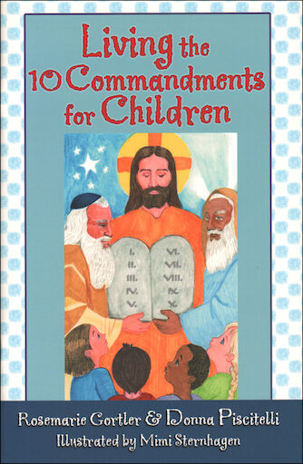 Books for Children's Catechesis: Living the 10 Commandments for Children