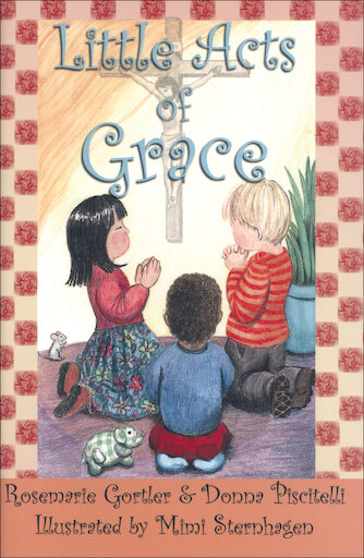Books for Children's Catechesis: Little Acts of Grace