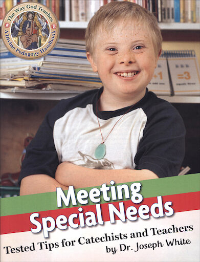 The Way God Teaches: Meeting Special Needs